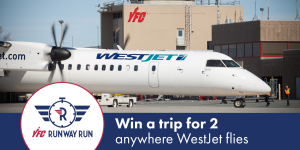 Win a trip for two anywhere WestJet flies by fundraising for the YFC Runway Run