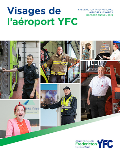 Visages de l’aéroport YFC - Cliquez pour télécharger le rapport annuel FIAA 2022